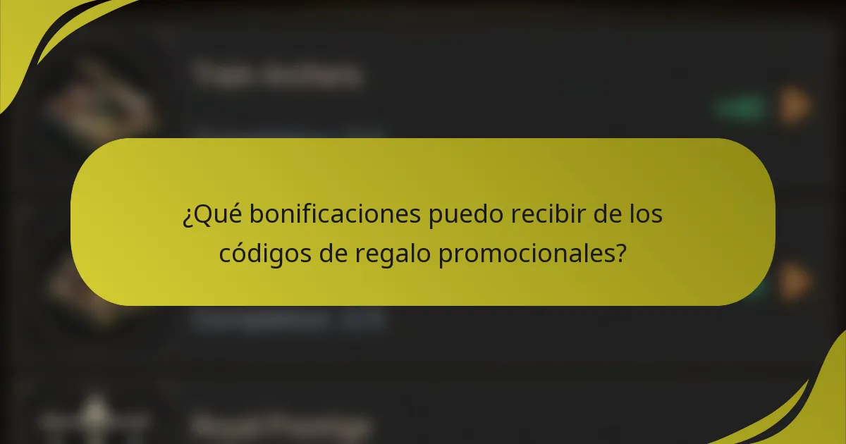 ¿Qué bonificaciones puedo recibir de los códigos de regalo promocionales?